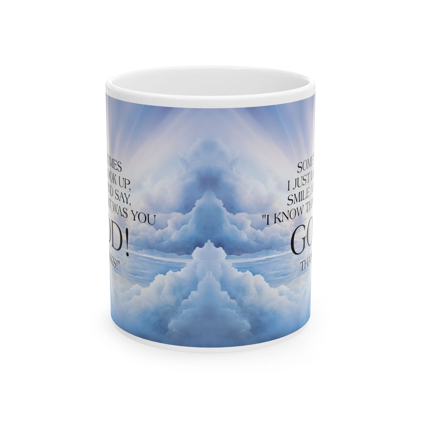 Sometimes I Just Ceramic Mug, (11oz)