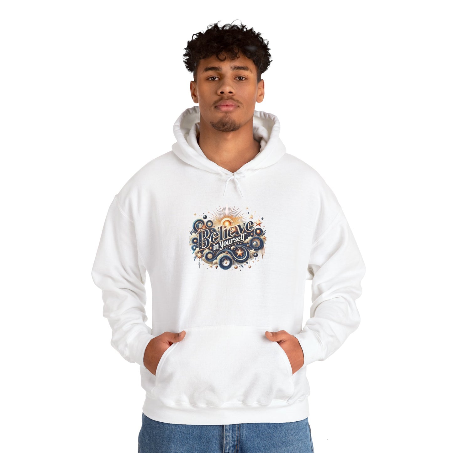 Believe in Yourself Hooded Sweatshirt