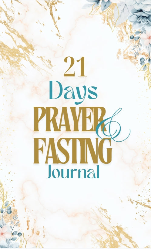 21 Days of Fasting and Prayer Journal